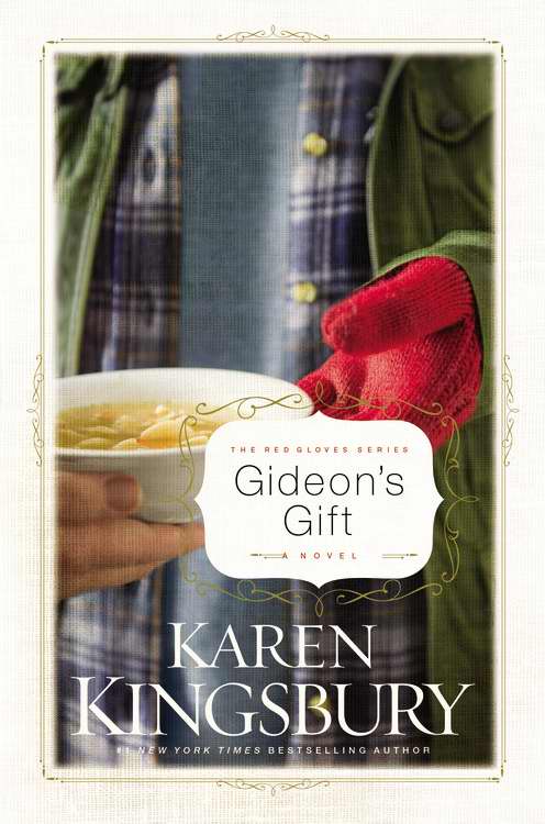 Gideon's Gift By Karen Kingsbury (Hardback) 9780446531245