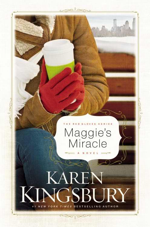 Maggie's Miracle By Karen Kingsbury (Hardback) 9780446532303