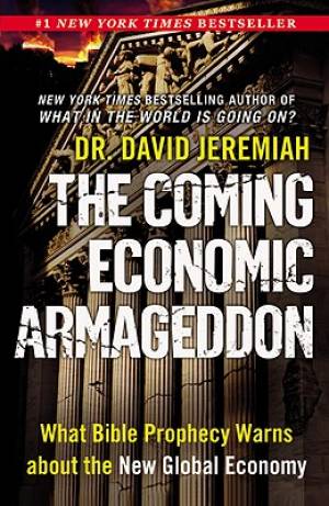 Coming Economic Armageddon By David Jeremiah (Paperback) 9780446565936