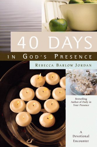 40 Days In Gods Presence By Rebecca Barlow Jordan (Hardback)