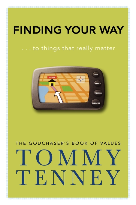 Finding Your Way By Tommy Tenney (Hardback) 9780446578332