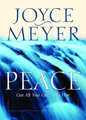 Peace By Joyce Meyer (Paperback) 9780446691741