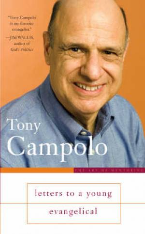 Letters To A Young Evangelical By Tony Campolo (Paperback)