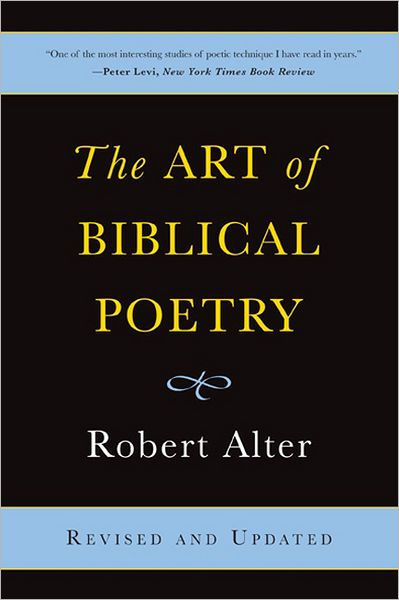 The Art Of Biblical Poetry By Robert Alter (Paperback) 9780465022564