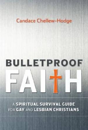 Bulletproof Faith By Candace Chellew-hodge (Paperback) 9780470279281