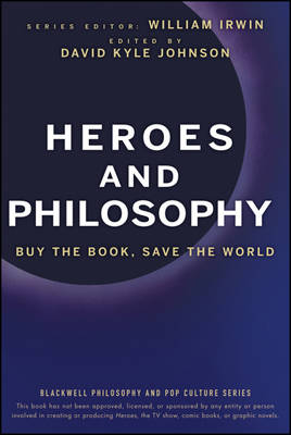 Heroes and Philosophy By W Irwin Irwin (Paperback) 9780470373385