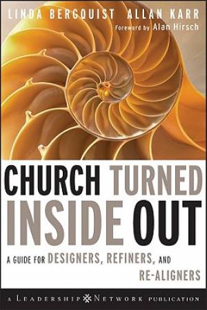 Church Turned Inside Out By Linda Bergquist Allan Karr (Hardback)