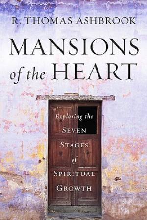 Mansions of the Heart By R Thomas Ashbrook (Hardback) 9780470454725