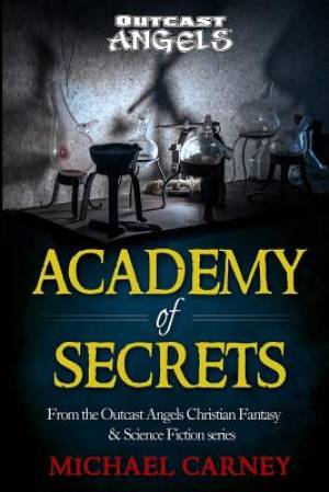 Academy of Secrets By Michael Carney (Paperback) 9780473355722