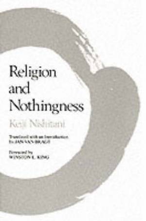 Religion And Nothingness By Keiji Nishitani (Paperback) 9780520049468