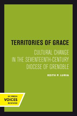 Territories of Grace Cultural Change in the Seventeenth-Century Dioce