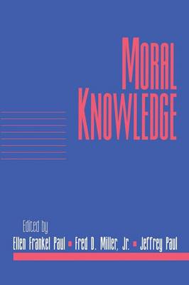 Moral Knowledge Volume 18 Part 2 (Paperback) 9780521006033