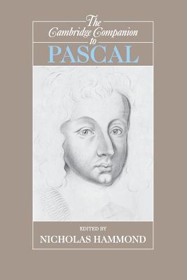 The Cambridge Companion to Pascal By Hammond Nicholas (Paperback)