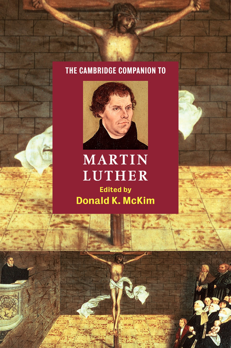 The Cambridge Companion to Martin Luther By Donald K Mc Kim (Paperback)