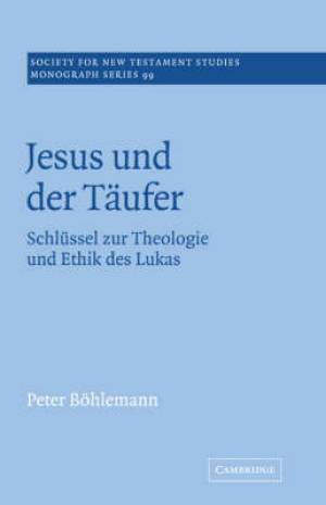 Jesus Und Der Taufer (Paperback) 9780521018920