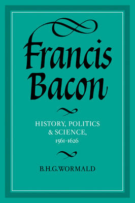 Francis Bacon By Brian Harvey Goodwin Wormald (Paperback)