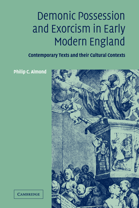 Demonic Possession and Exorcism in Early Modern England (Paperback)