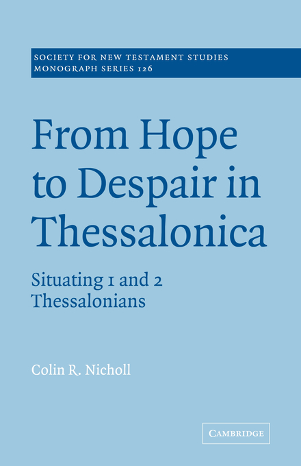 From Hope to Despair in Thessalonica