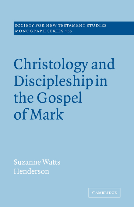 Christology and Discipleship in the Gospel of Mark (Paperback)