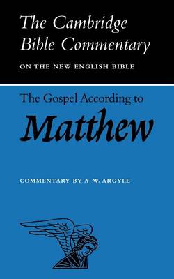 Gospel According To Matthew By A W Argyle (Paperback) 9780521091985