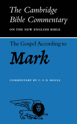 Gospel According To Mark By C F D Moule university Of Cambridge