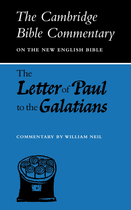 The Letter of Paul to the Galatians By William Neil (Paperback)