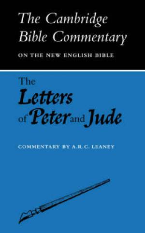 The Letters of Peter and Jude By A R C Leaney (Paperback)