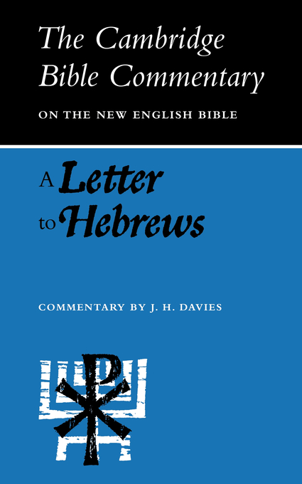 A Letter to Hebrews By J H Davies (Paperback) 9780521094085