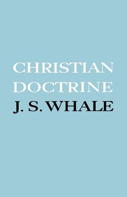 Christian Doctrine By J S Whale (Paperback) 9780521096423