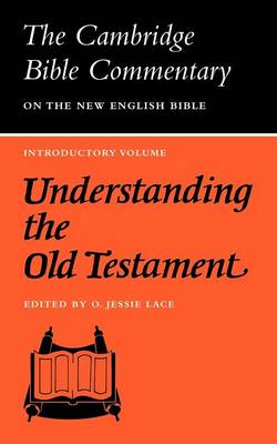 Understanding The Old Testament By O Jessie Lace (Paperback)