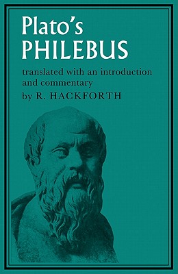 Plato's Philebus By Plato (Paperback) 9780521097048