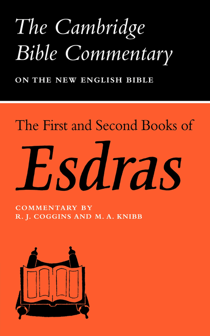 First And Second Books Of Esdras By Richard J Coggins M A Knibb