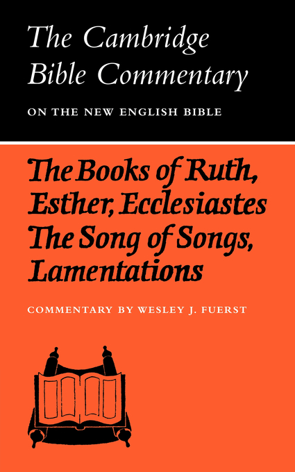 The Books of Ruth Esther Ecclesiastes The Song of Songs Lamentatio