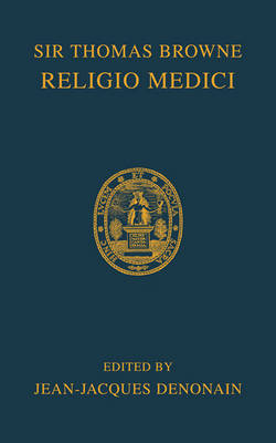 Religio Medici By Thomas Browne Jean-jacques Denonain (Paperback)