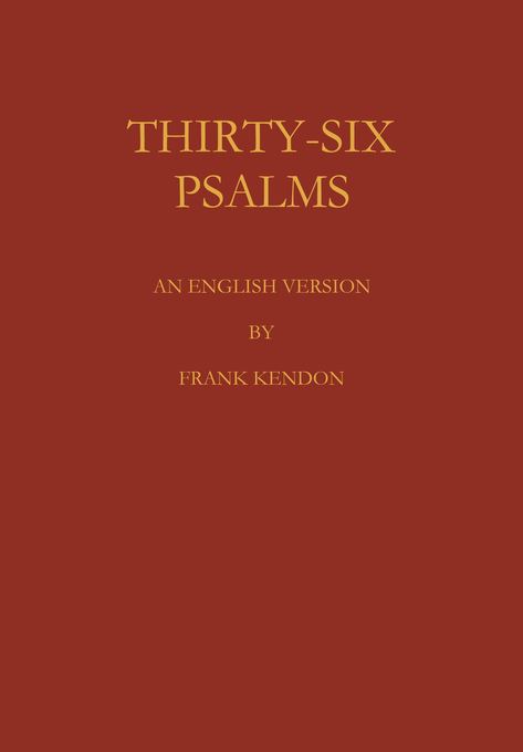 Thirty Six Psalms By F Kendon (Paperback) 9780521103251