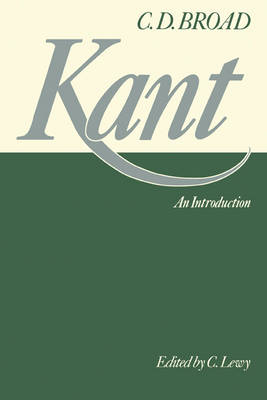 Kant An Introduction By C D Broad (Paperback) 9780521292658