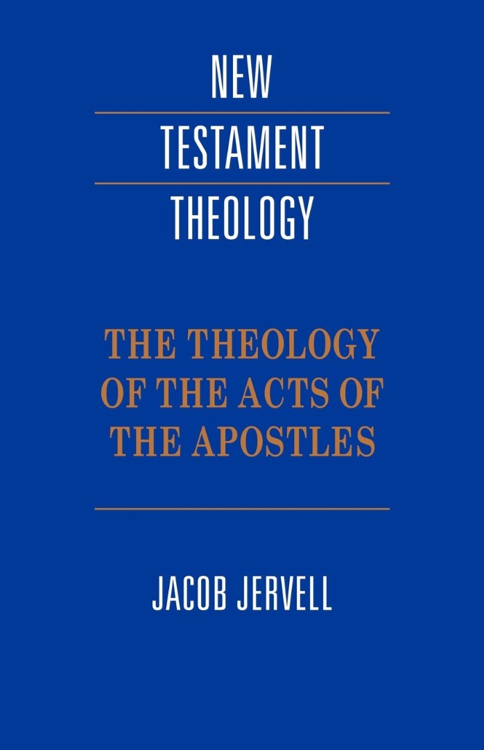 The Theology of the Acts of the Apostles (Paperback) 9780521424479