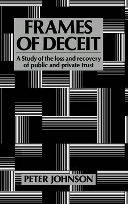 Frames of Deceit By Peter Johnson (Hardback) 9780521431934