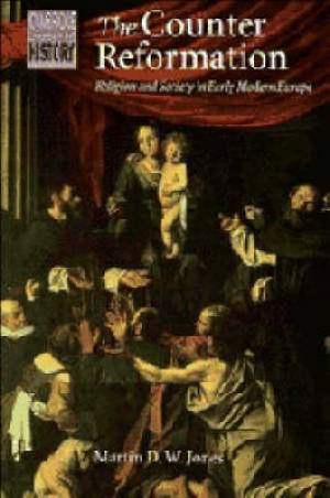 The Counter Reformation By Martin D W Jones (Paperback) 9780521439930