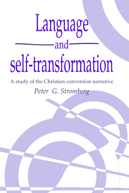 Language and Self-Transformation By Peter G Stromberg (Hardback)