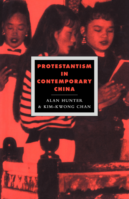 Protestantism In Contemporary China (Hardback) 9780521441612