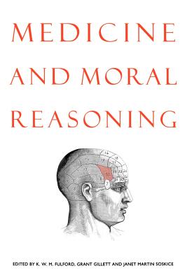 Medicine and Moral Reasoning