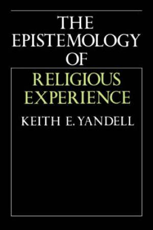 The Epistemology of Religious Experience (Paperback) 9780521477413