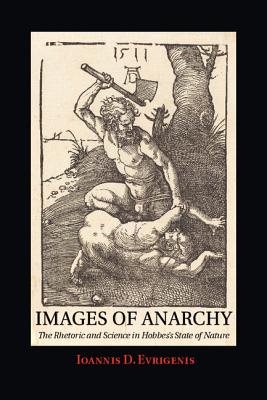 Images of Anarchy By Ioannis D Evrigenis (Hardback) 9780521513722