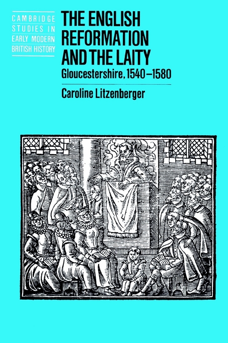 The English Reformation and the Laity By Caroline Litzenberger