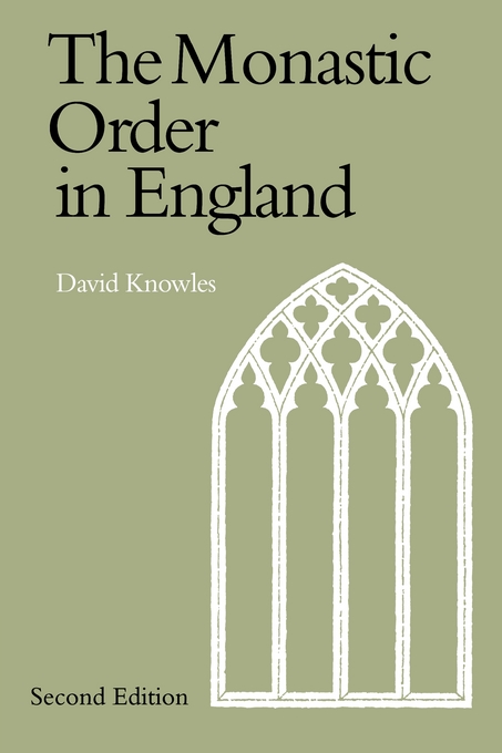 The Monastic Order in England By Dom David Knowles (Paperback)