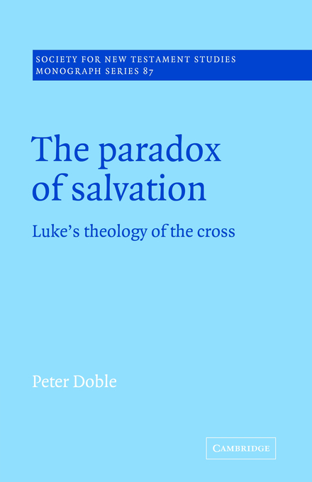 Paradox Of Salvation By Peter Doble university Of Leeds (Hardback)