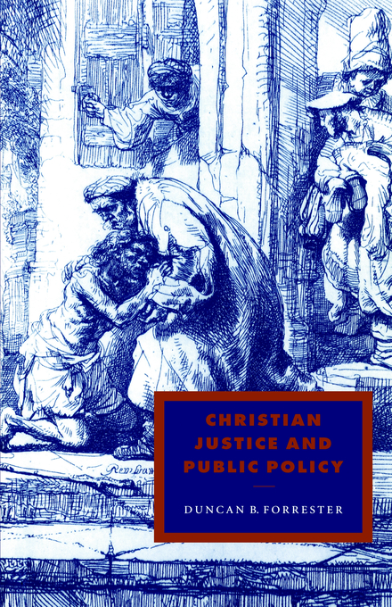 Christian Justice and Public Policy (Paperback) 9780521556118