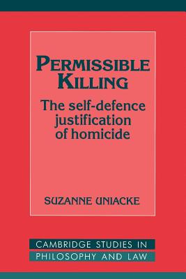 Permissible Killing By Suzanne Uniacke (Paperback) 9780521564588