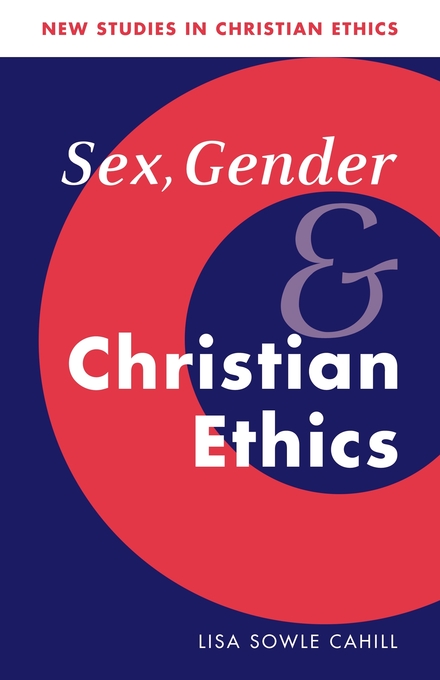 Sex Gender And Christian Ethics Free Delivery At Eden 9628